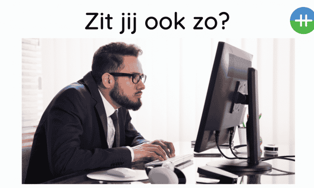 Zit jij ook zo achter je computer?